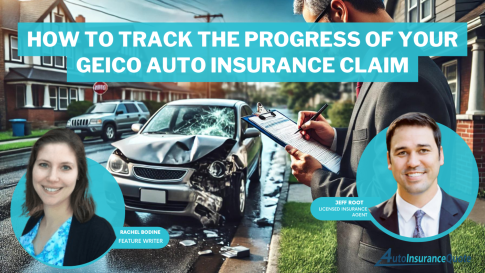 How to Track the Progress of Your Geico Auto Insurance Claim in 2024